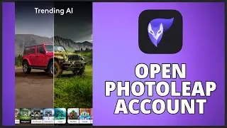 PhotoLeap Sign Up: How To Create/Open PhotoLeap Account 2023?