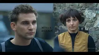 Musa & Riven | последний день