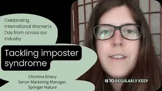 Tackling imposter syndrome - Christina Emery