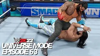 WWE 2K22 | Universe Mode - 'REIGNS RETURNS!' | #63