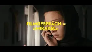 MIRAKEL | Filmgespräch mit Regisseur Bogdan George Apetri