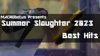 Summer Slaughter 2023 Best Hits