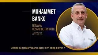 Otelde çalışacak yabancı aşçıyı kim talep ediyor?  Baş aşçı Muhammet Banko cevaplıyor,