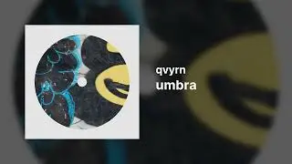 qvyrn – umbra [SunVox]