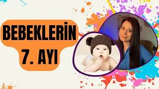 Newborn 7th Month | 7-Month-Old Baby Development