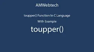 toupper in c | toupper() in c | toupper function in c | toupper() function in c language | LEC #68