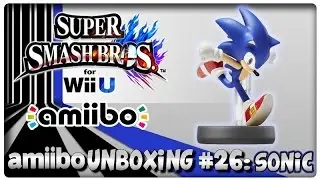 Amiibo Unboxing #26: Sonic + Super Smash Bros. U & Hyrule Warriors Features