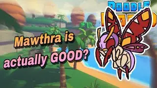 Mawthra is back and BETTER THEN EVER! - Doodle World PvP