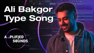 Ali Bakgor Type Song (FLP Download)