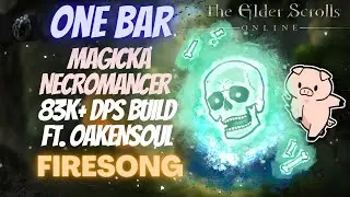 ESO One Bar Magicka Necromancer (MagCro) 83k+ DPS PVE Build Ft. Oakensoul Ring Firesong DLC