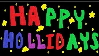 HAPPY HOLIDAYS!!! Some More Channel Updates! (Check Description For In Depth Explaining)