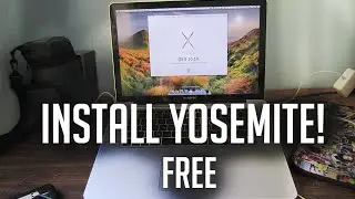 How to Download and Install OS X 10.10 Yosemite for Free!