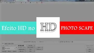 Tutorial PhotoScape : efeito HD PELO PHOTOSCAPE