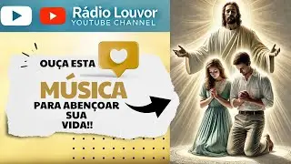 Louvor de adoração - Quando Jesus entrou na minha vida