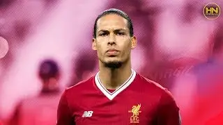Virgil van Dijk - Liverpool & Netherlands - Defending & Passing - 2018 HD