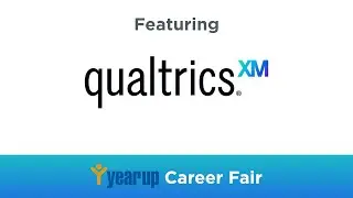 YearUp Career Fair - Info Session: Qualtrics