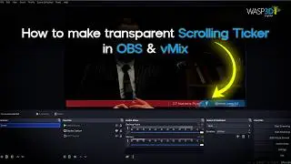 How to Make Transparent Scrolling Ticker in OBS & vMix | For FREE|