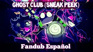 Ghost Club (Scene Sneak Peek) || Fandub Español 💜|| LEER DESCRIPCIÓN