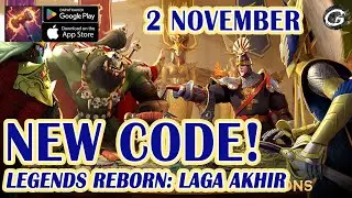 NEW CODE Legends Reborn: Laga Akhir Giftcode & Redeem Code 2 November - Mobile Game (Android/IOS)