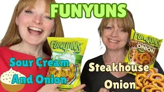 FUNYUNS STEAKHOUSE ONION AND SOUR CREAM AND FUNYUN TASTE TEST: DO THEY COMPARE TO THE ORIGINAL?