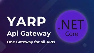 Mastering YARP API Gateway in ASP.NET Core (.NET 10) | The Ultimate Guide