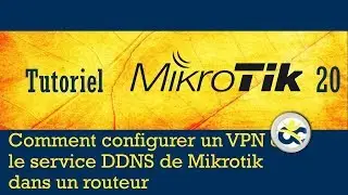 Mikrotik Tutorial 20 Configuring a VPN via the Mikrotik DDNS Service ()