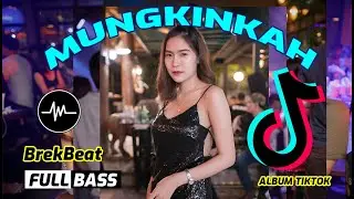 DJ MUNGKINKAH + BINTANG KEJORA ALBUM BREAKBEAT INDONESIA - Music Breakbeat Terbaru