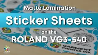 How We Made Our Sticker Sheets with Matte Lamination | Roland VG3 Printer/Cutter