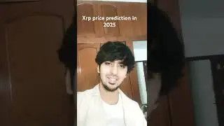 Xrp price predication in 2025 #xrp
