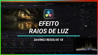 DaVinci Resolve 18: How to Simulate a Light Ray Effect