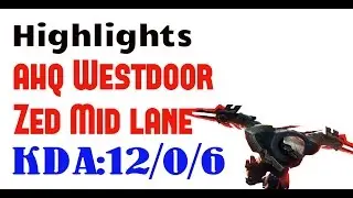 Highlight - Korea Challenger LOL - ahq Westdoor - Zed Mid lane (Apr 9, 2017)