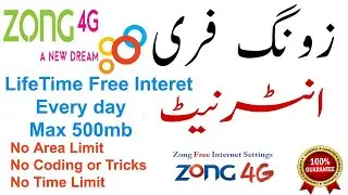 Zong Free internet 2020 | Life Time Free Internet | Daily Rewards