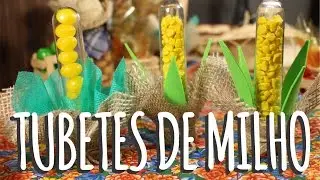 DIY - Tubetes de Milho - Festa Junina