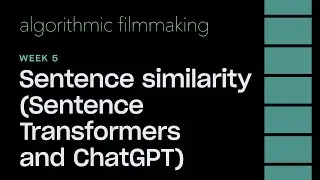 Week 5: Sentence Similarity (Sentence Transformers and ChatGPT)