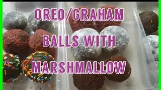 Oreo/Graham Balls with Marshmallow Munchkins for Snacks, Business and Earn Money| Patok pangnegosyo