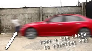How To Fake A Car Crash In Premiere Pro (3 minute tutorials)