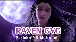 Raven [GVG gameplay], Pacinko vs Metropolis - Kzakar Shrine - Black Desert Mobile Global