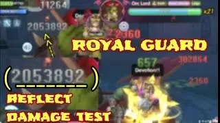 RAGNAROK X NEXT GENERATION royal guard 78% REFLECT damage test