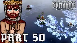 MY ALLIES RUINED MY PLAN! - TOTAL WAR THRONES OF BRITANNIA Let's Play Part 50 (WEST SEAXE)