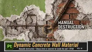 Dynamic Damaged Concrete Wall Material in Substance Painter | Manually Destruction