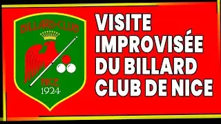 Visite improvisée du Billard Club de Nice...en nocturne !