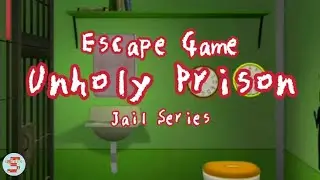 Escape Game Unholy Prison Jail Series Series【APP GEAR】 ( 攻略 /Walkthrough / 脫出)
