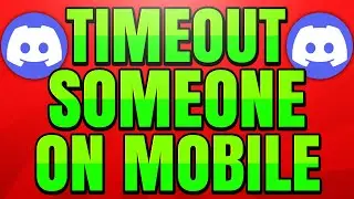 How to Timeout Someone on Discord Mobile