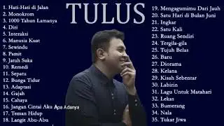 Tulus Full Album Pilihan Terbaik - Album Lagu Tulus Paling Enak Didengar -Lagu Pop Terbaru 2024 #1