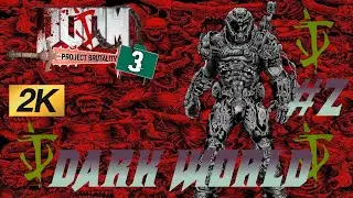 PROJECT BRUTALITY 3.0 + DraugraKs Build BADASS EDITION ⛧DARK WORLD ( #2 )