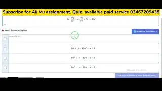 MTH401 Quiz2 Solution 100% correct Live attempt virtual University| Differential equation|Vu mth401|