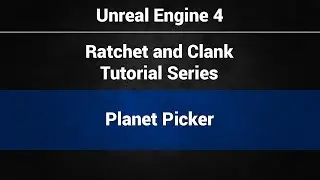 18 - Planet (Level) Picker