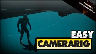 [Marketplace Asset] Easy Camera Rig