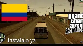 descarga ya el nuevo modpack Colombiano para gta san andreas android