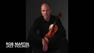Emily | Rob Martin | Jazz Violin and Vocals